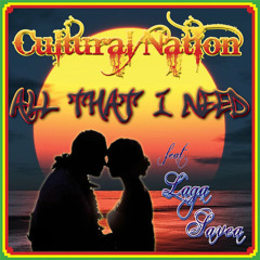 Cultural nation ft laga savea - All That I Need