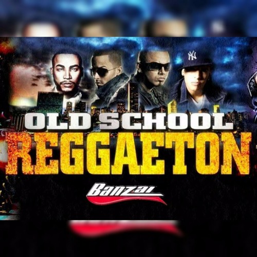 Reggaeton Old  School Vol.01 - Banzai Oficial [ Mixtape ]