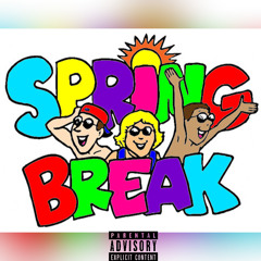 DJ Epic Presents : Spring Break 2016