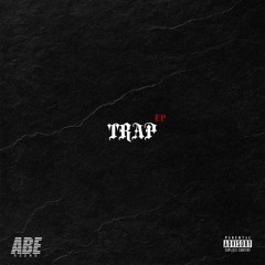 TRAP EP.