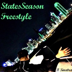 P. Sinatra- StatesSeason Freestyle