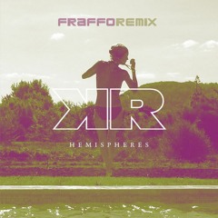 Kerry Reeve - Hemispheres [Fraffo Remix]