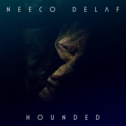 Hounded feat. Andrew Montgomery