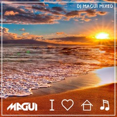 Dj Magui Mixed - I Love House Music