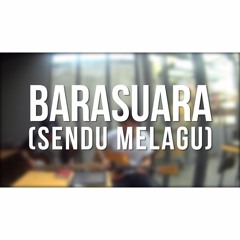 Barasuara - Sendu Melagu (Instrumental Version) with Isan Juandano