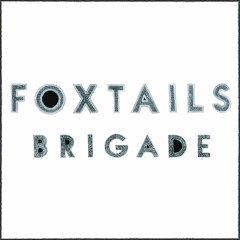 Foxtails Brigade "Self Titled"
