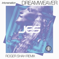 JES "Dreamweaver" (Roger Shah Remix)