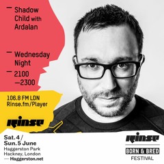 Rinse FM Podcast - Shadow Child w/ Ardalan - 6th April 2016