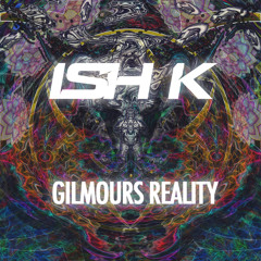 Gilmours Reality [ FREE DOWNLOAD ]