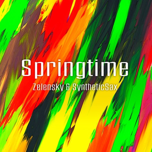 Zelensky & SyntheticSax - Springtime