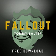 Fallout (Original Mix) - Tommy Salter | Free DL