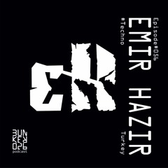 || Emir Hazir • Episode#056 | #Techno
