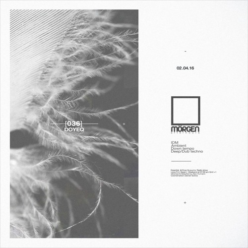 MORGEN FM [Afterhours] PRO.036 by Doyeq (LIVE)