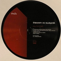 Theorem Vs Swayzak - Day From Hell