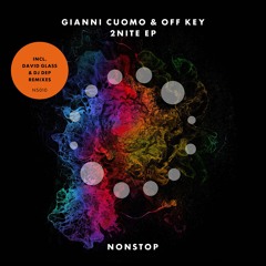 Gianni Cuomo & Off Key - 2Nite (Dj Dep Remix)