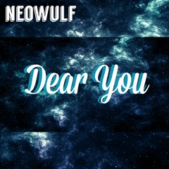 Dear you