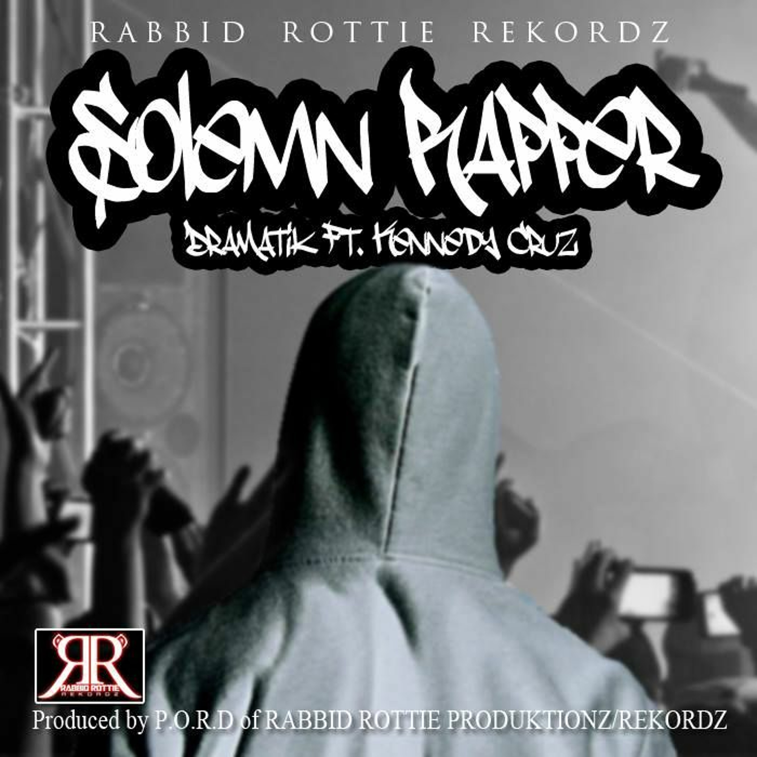 Solemn Rapper- DraMatik Ft Kennedy Cruz Prod Rabbid Rottie episode artwork