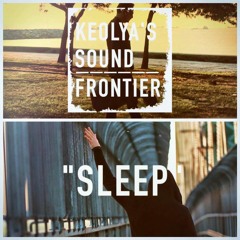 Sleep - Keolya Ft. Ersin Ersavas