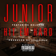 Hit em Hard feat Balance