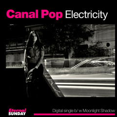 Canal Pop - Electricity