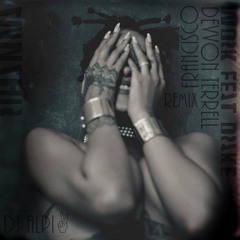 Rihanna x Devvon Terrell x Francisco x Drake - Work (Remix DJ ALPI)