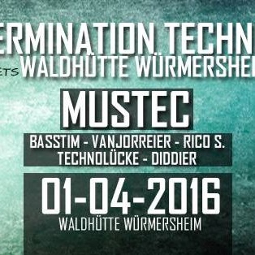 Timo Luecke @ Termination Techno meets Waldhütte Würmersheim 01 - 04 - 2016