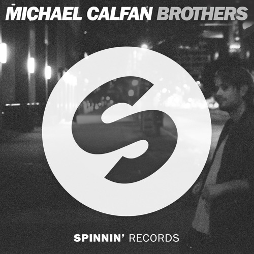 Michael Calfan - Brothers (Extended Mix).mp3