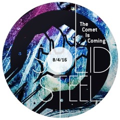 Solid Steel Radio Show 8/4/2016 Hour 2 - The Comet Is Coming