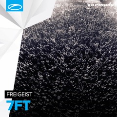 Freigeist - 7FT [A State Of Trance 758]