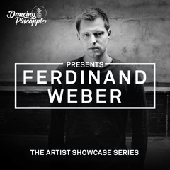 Dancing Pineapple Artist Showcase Series: Ferdinand Weber