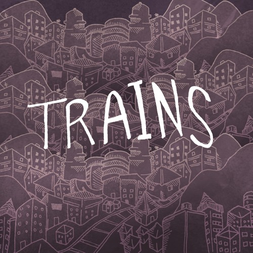 Trains