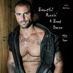 056 1602 Beautiful Runnin' 4 Beat Dance (DJ Aron) 135 bpm