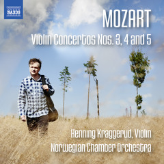 Mozart: Violin Concertos Nos. 3-5 - Violin Concerto No. 3 in G Major, K. 216