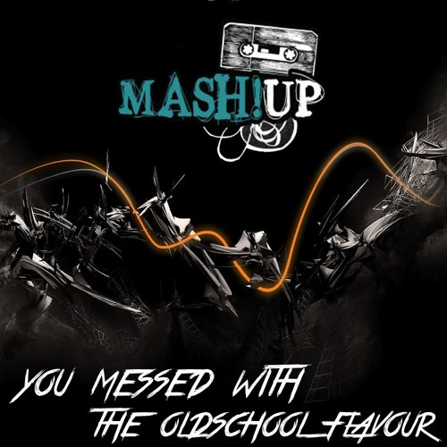 Psycho Killer - You Messed With The Oldschool Flavour (Mash-Up) [PREVIEW]