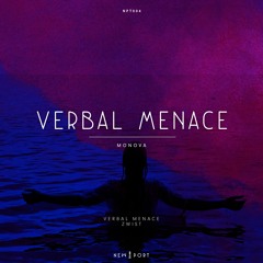 Monova - Verbal Menace