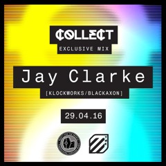 Collect! Sheffield Promo Mix By Jay Clarke