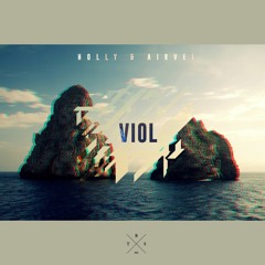 Holly & Airvei - Viol