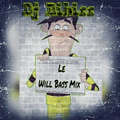 Le Will Bass By Dj Bibiss