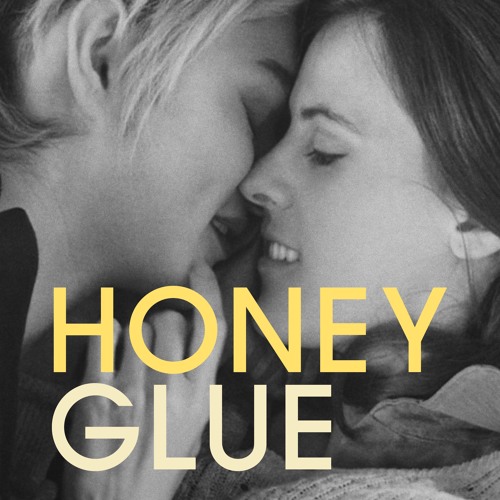 Honeyglue Soundtrack