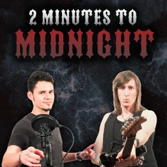 Cover - 2 Minutes To Midnight Ft. Just Jim
