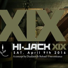Hi-Jack XIX - Promo set Techno Chroniks - Libellule Fm 07/04/2016