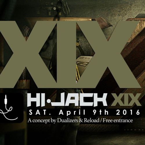Hi-Jack XIX - Promo set Techno Chroniks - Libellule Fm 07/04/2016