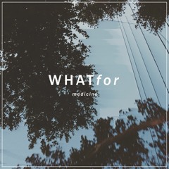 Daughter - Medicine (WHATfor Remix)