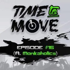 Ntoy - Time To Move #16 (ft Monkaholics)