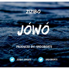 Zizibo - Jówó (Prod. by RadoBeats)