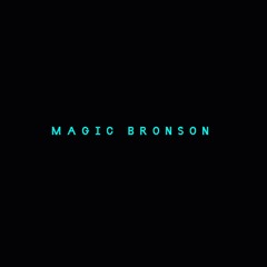 Magic Bronson - EP