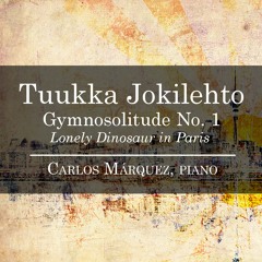 Tuukka Jokilehto: Gymnosolitude No. 1 Lonely Dinosaur in Paris