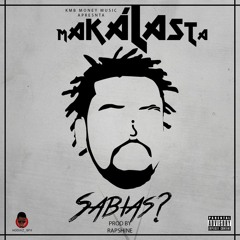 02 - Makálasta - Sabias [Prod. By RapShine]