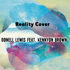 Donell Lewis Feat. Kennyon Brown - Reality Cover
