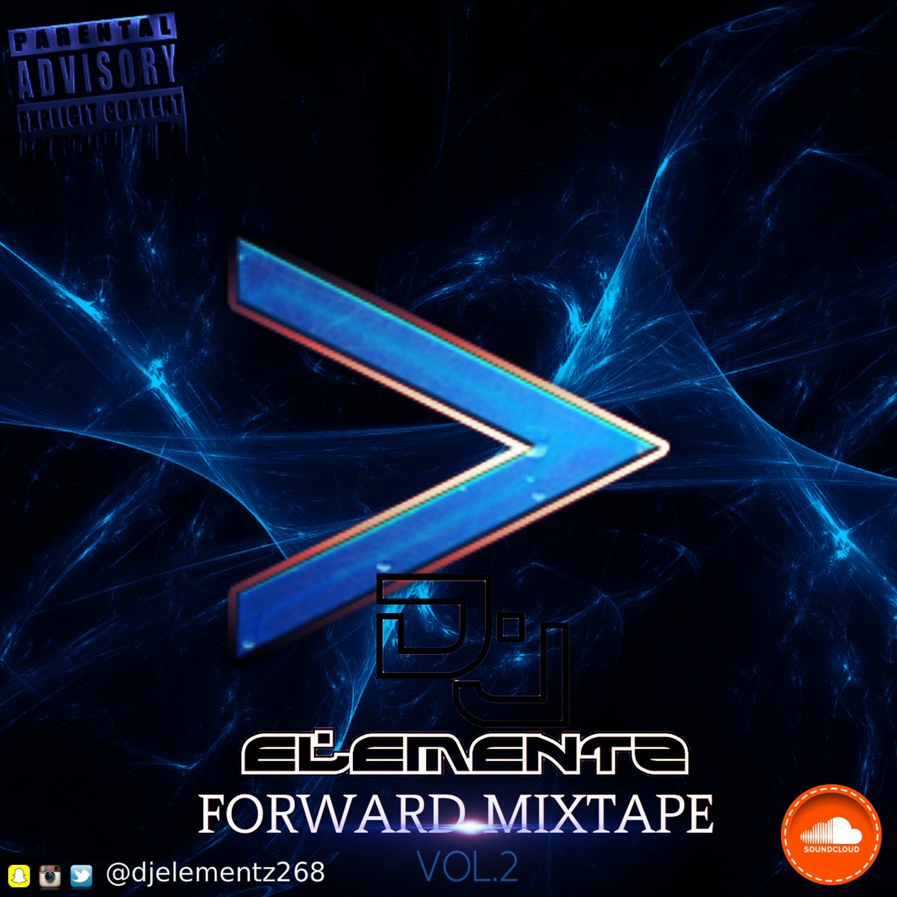 FORWARD MIXTAPE VOL.2 (DJ ELEMENTZ)